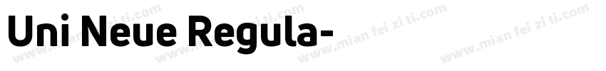 Uni Neue Regula字体转换